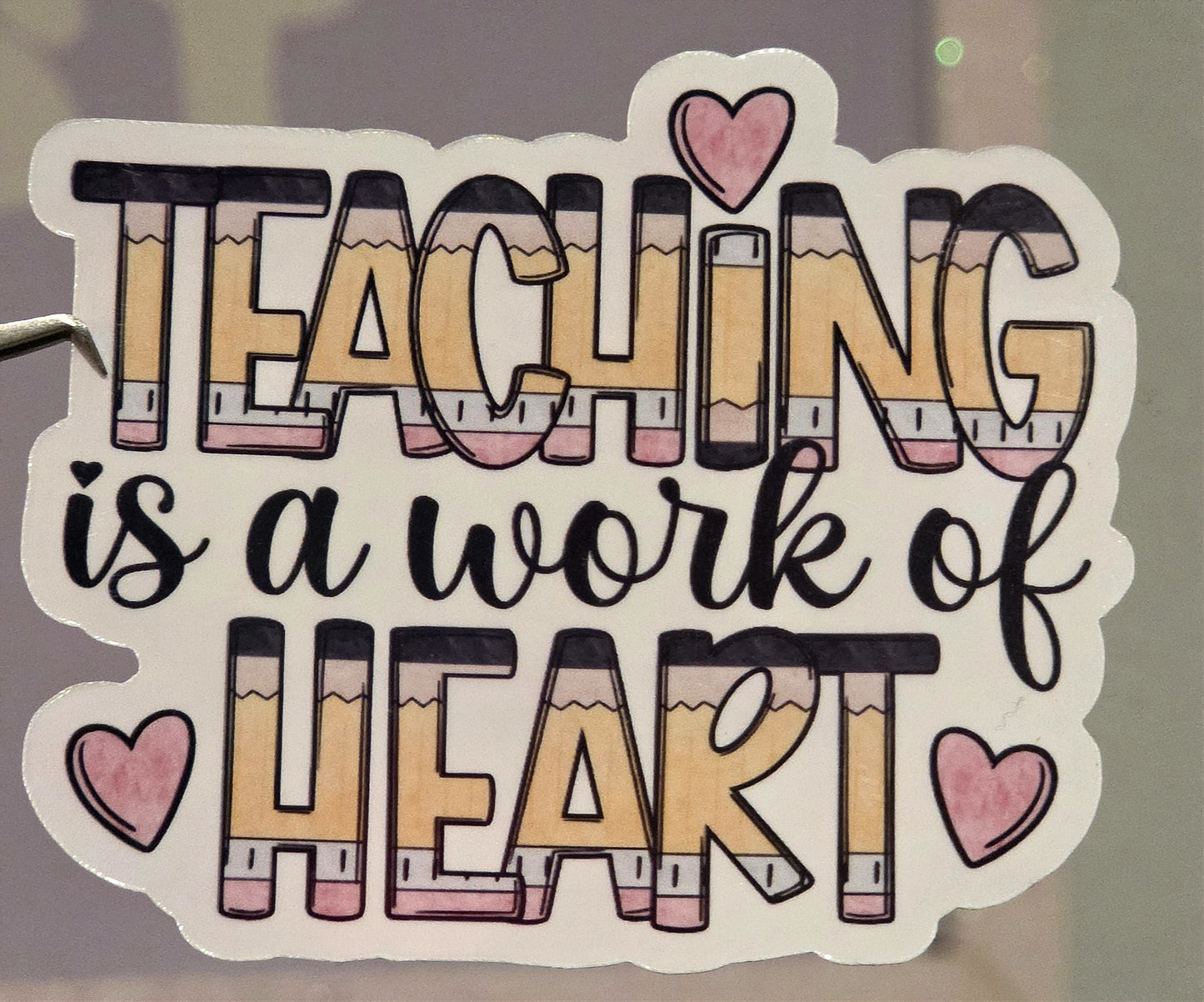 Teaching is a work of Heart