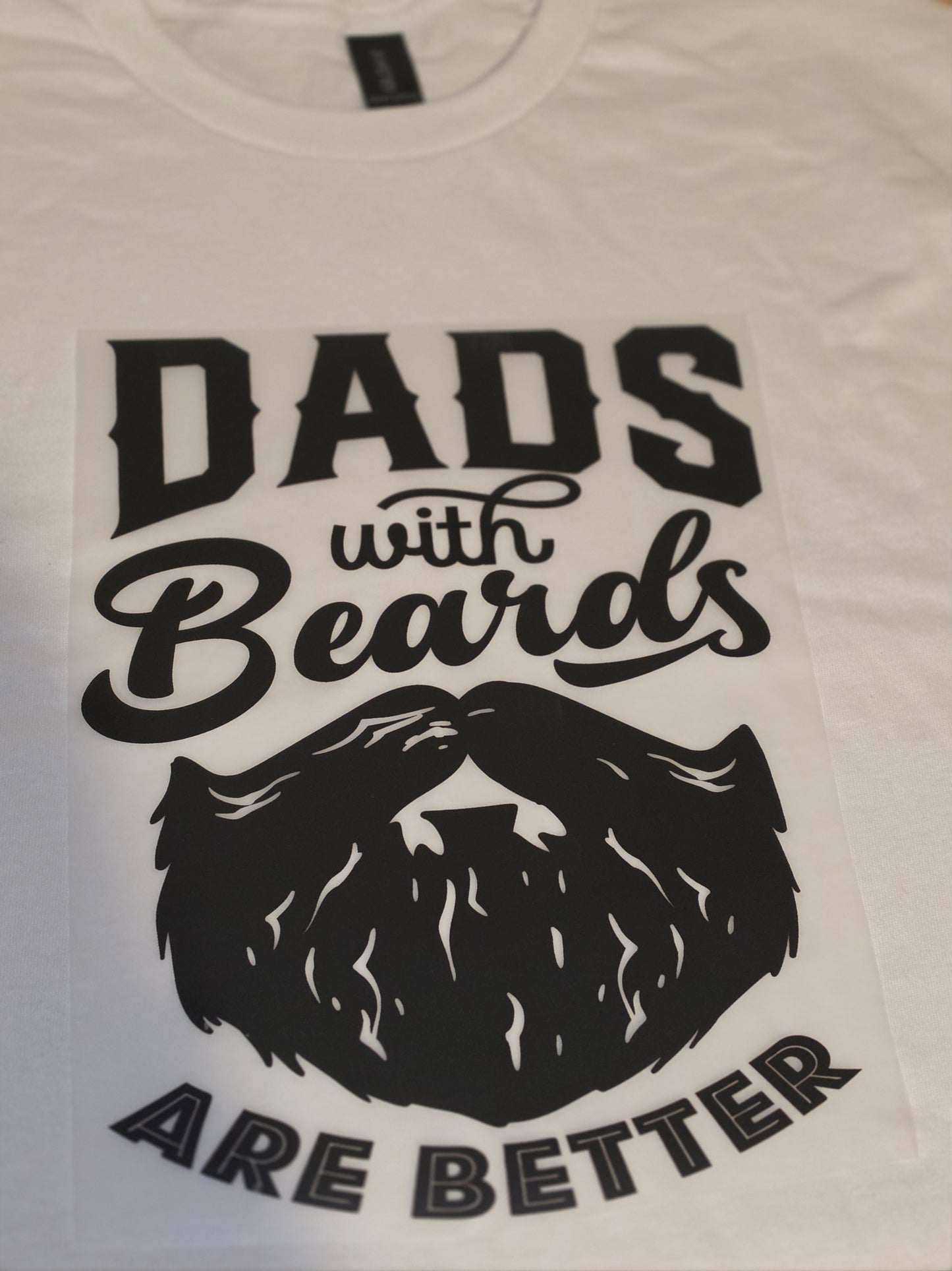 Dads with Beards are Better Tee