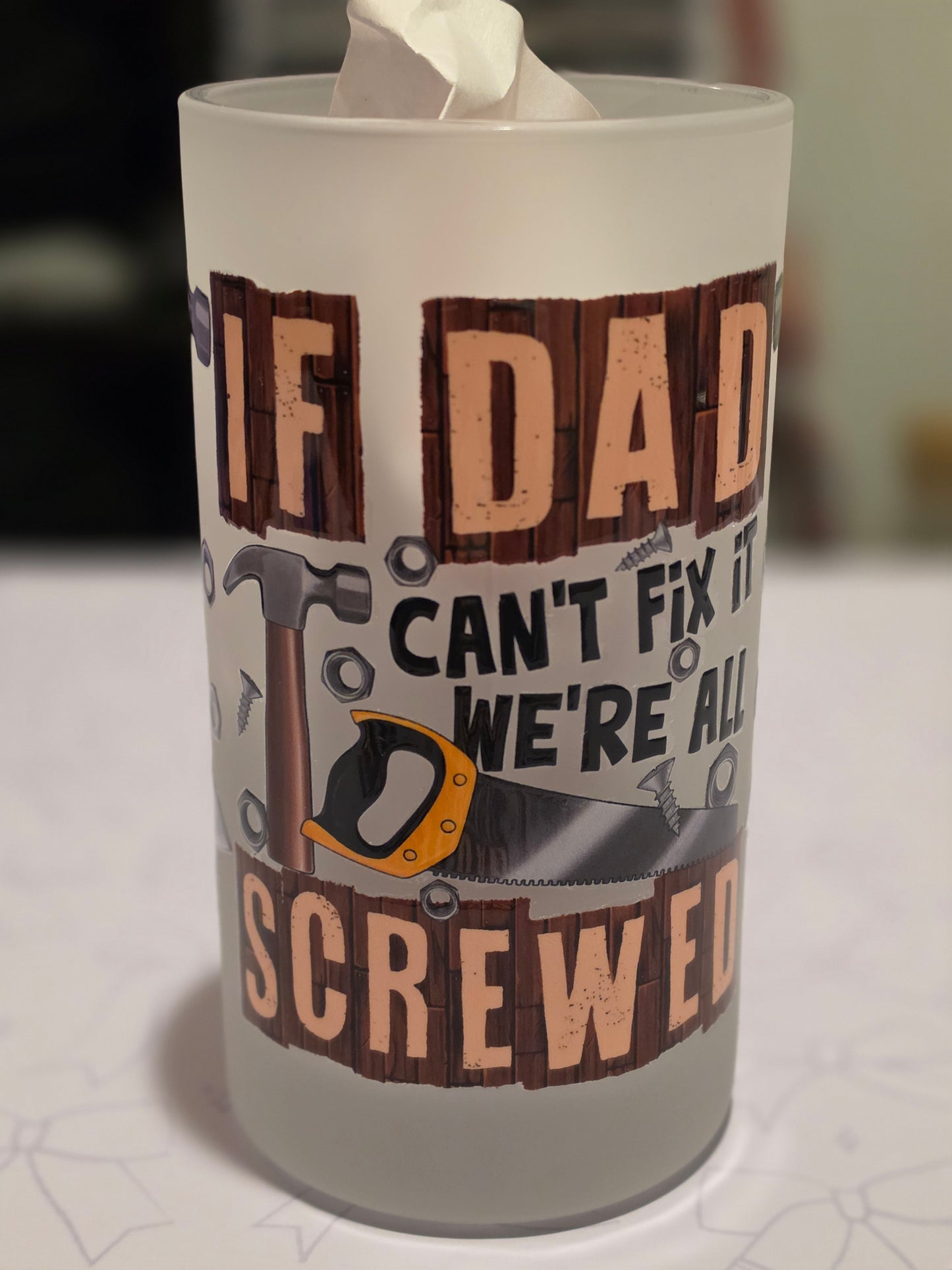 If DAD Can't Fix It We're All SCREWED Frosted Mug