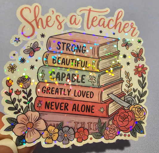 She's a Teacher Sticker